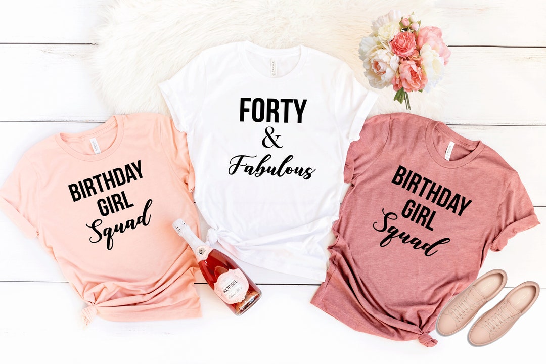 Forty and Fabulousforty Af40th Birthday Shirtbirthday - Etsy