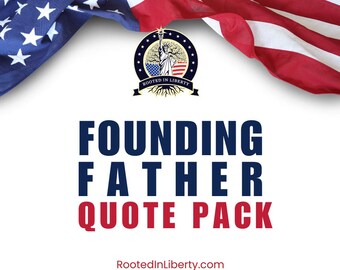 Founding Father Quote Pack