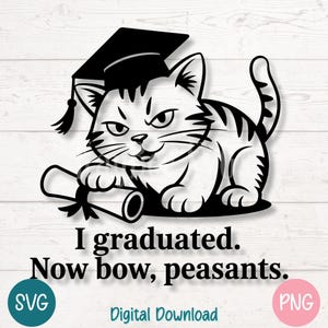 Gato de graduación SVG PNG Clipart para Cricut, silueta, sublimación, grabado láser, imprimible, divertido y sarcástico gato de graduación
