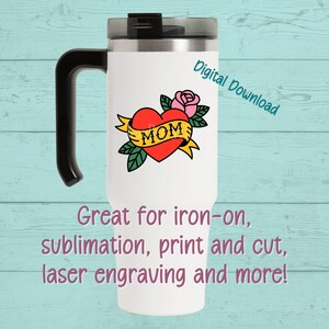 Mom Heart Tattoo SVG, Rose Graphic, Cricut Silhouette (Digital Download) image 2