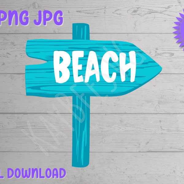 Wooden Arrow Beach Sign SVG PNG JPG Clipart Digital Cut File Download for Cricut Silhouette Sublimation Printable Art - Commercial Use