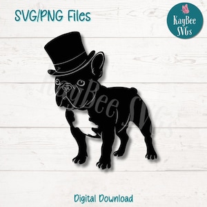 French Bulldog in Top Hat SVG PNG Cut Files for Cricut, Silhouette Digital Download, Laser Engraving, Sublimation Printable, Commercial Use
