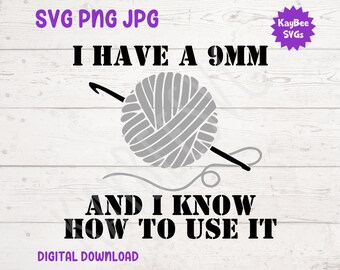9 mm Garn häkeln SVG – Cricut, Silhouette, Sublimation (Digital)