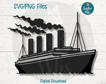 Titanic SVG | PNG Cut Files for Cricut, Silhouette, Digital Download, Printable Clipart, Commercial Use Clip Art, Sublimation