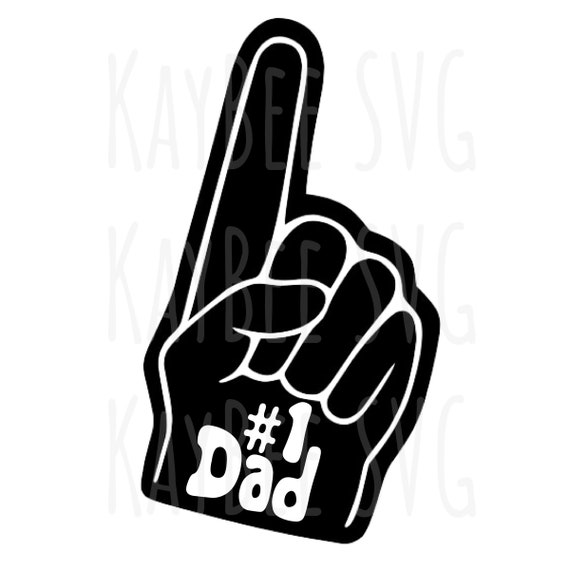 Number 1 Dad Foam Finger SVG PNG JPG Clipart Digital Cut File | Etsy