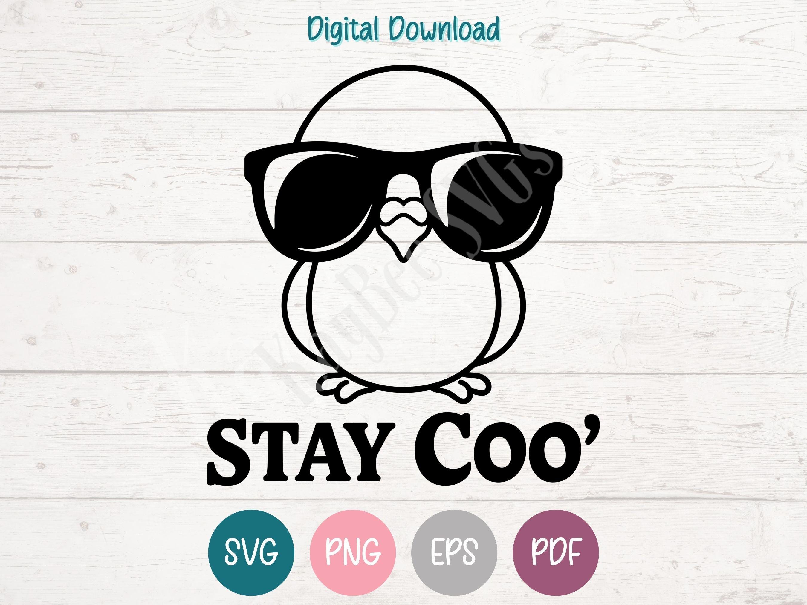 Stay Coo' Pigeon SVG PNG Clipart Cut Files for Cricut, Silhouette ...