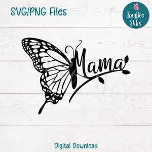 Mama Schmetterling SVG PNG Schnitt Dateien für Cricut, Silhouette digitaler Download, Lasergravur, Sublimation druckbar, kommerzielle Nutzung Clipart