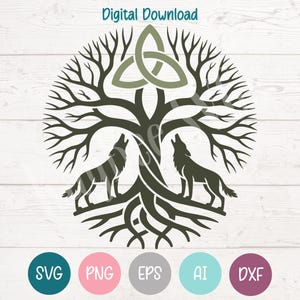 May include: A digital download graphic featuring a tree with a Celtic knot and two howling wolves. The design is in shades of green and black, with the text "Digital Download" at the top. The image includes SVG, PNG, EPS, AI, and DXF file type icons.