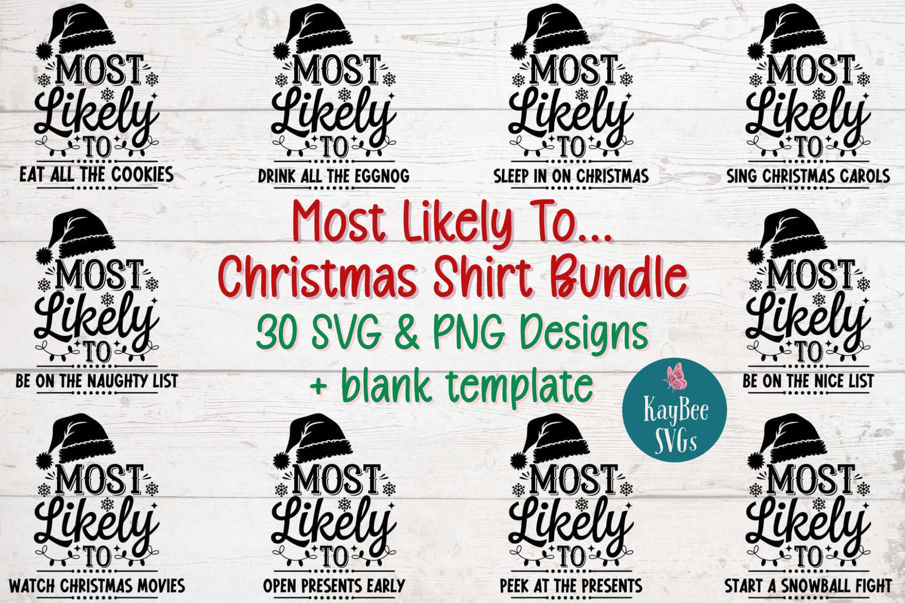 christmas family shirts svg bundle - 30 'most likely to' designs