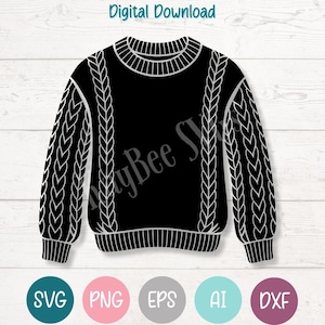 May include: A black sweater design with white cable knit detailing on the sleeves and sides. The words "Digital Download" are at the top. Below the sweater are SVG, PNG, EPS, AI, and DXF icons.