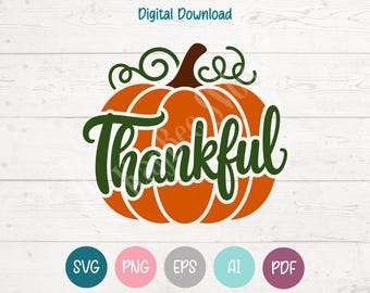 Thankful Pumpkin SVG: Thanksgiving Clipart, Cricut, Silhouette (Digital Download)