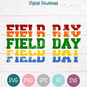 Field Day SVG PNG Cut Files for Cricut, Silhouette Digital Download, Laser Engraving, Sublimation Printable, Commercial Use Clipart
