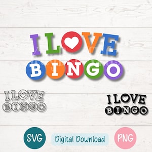 I Love Bingo SVG PNG, Bingo Typografie Clipart für Spieleabend und Kasino Thema | Schneide Dateien für Cricut, Silhouette, Sublimation, Laser, Druck