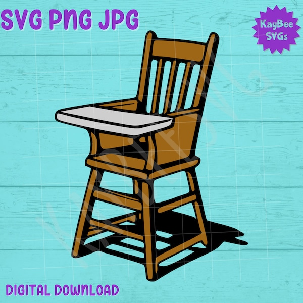 High Chair SVG PNG JPG Clipart Digital Cut File Download for Cricut Silhouette Sublimation Printable Art - Commercial Use