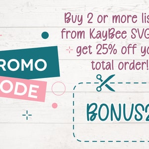 a sign that says, buy 2 or more items from kalebee svgs