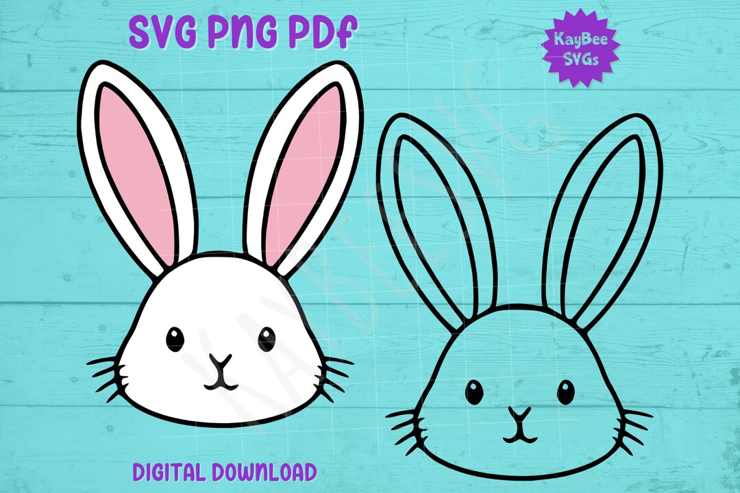 Cute Bunny Ears Face SVG PNG PDF Clipart Digital Cut File Download for ...