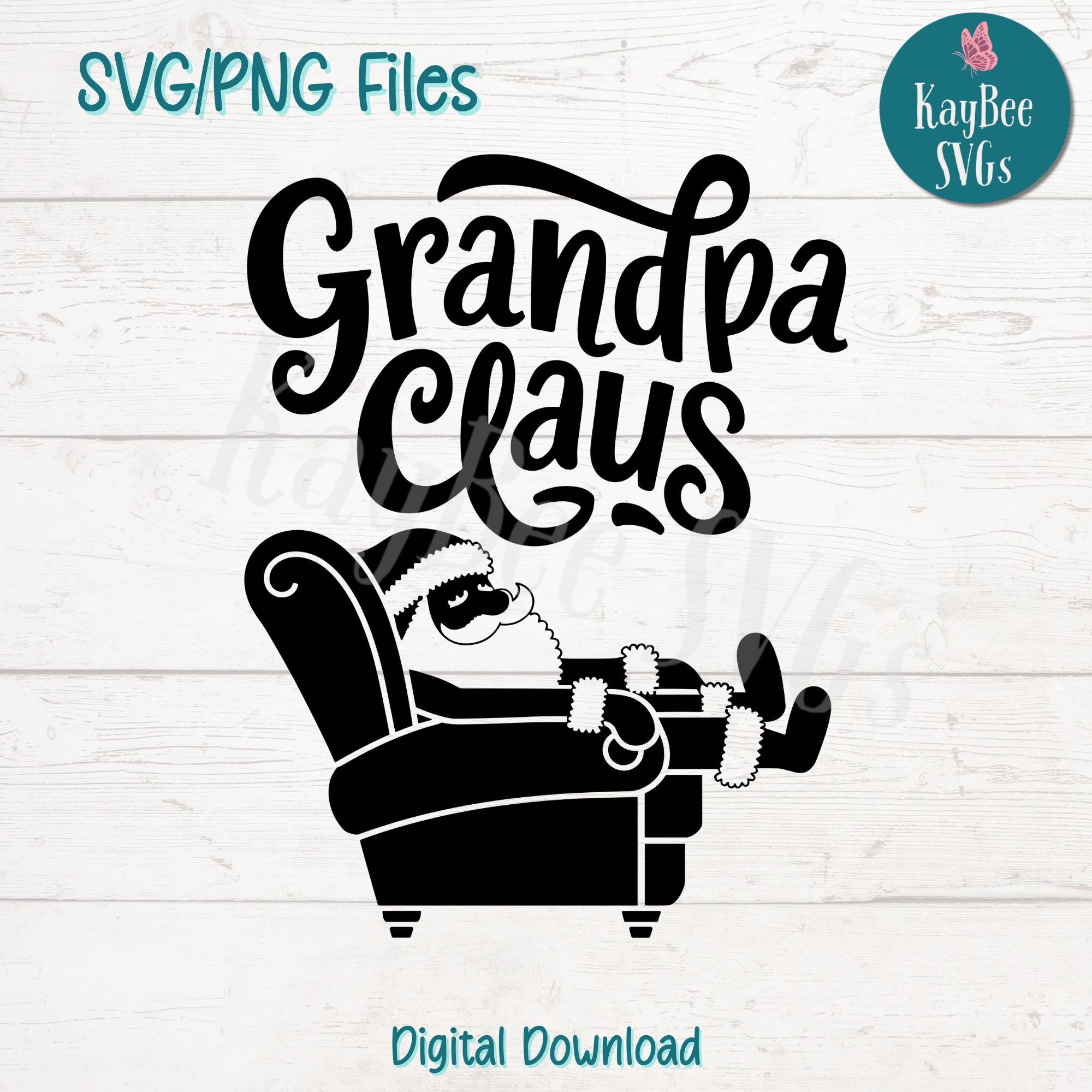 Grandpa Claus SVG PNG Clipart Cut Files for Cricut, Silhouette, Laser ...