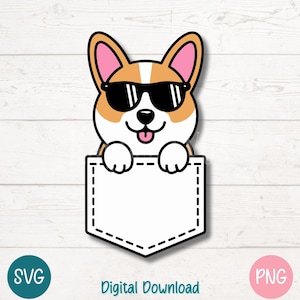 Corgi SVG PNG Cute Pocket Dog with Sunglasses Funny Cartoon Pet Clipart | Cut Files for Cricut, Silhouette, Sublimation, Laser Engraving