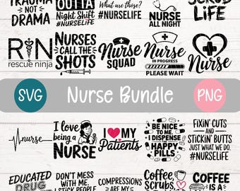 Nurse SVG Bundle, Funny Nursing Quotes PNG, Medical Cut Files (Digital)