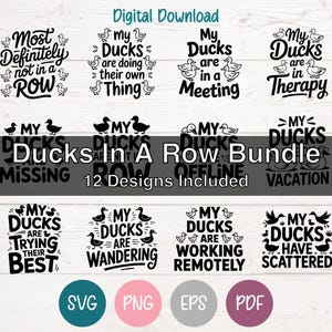 Puede incluir: Un paquete de descarga digital con 12 diseños con temática de patos. Cada diseño incluye la frase "Mis Patos" con declaraciones humorísticas como "están en una reunión" y "están vagando". Los diseños están en formatos SVG, PNG, EPS y PDF.