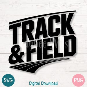 May include: Black and white graphic design with the text "TRACK & FIELD" in a bold, stylized font. The design features a stylized track and field running lane.