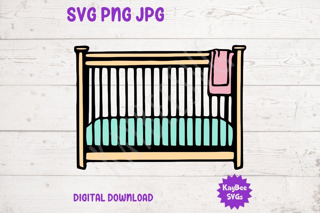 Baby Crib SVG PNG JPG Clipart Digital Cut File Download for Etsy