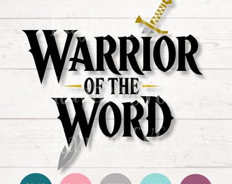 May include: Digital download graphic with the text "WARRIOR OF THE WORD" in bold black letters, a gold sword, and file type icons. The design is set against a white wood grain background.