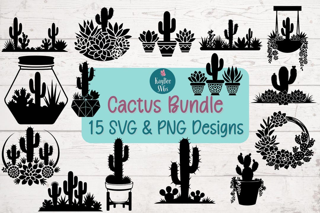 Cactus SVG Bundle: Clipart Cut Files for Cricut, Silhouette, Laser ...