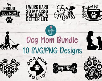 Dog Mom SVG Bundle: Clipart Cut Files for Cricut, Silhouette, Laser Engraving, Sublimation (Digital)
