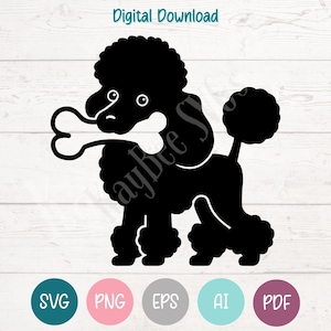 Poodle with Bone SVG: Cricut, Silhouette Cut Files (Digital Download, Commercial Use)