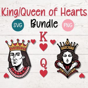 King and Queen of Hearts SVG PNG Bundle, Playing Card Clipart, Poker Suit Graphics | Cut Files for Cricut, Silhouette, Sublimation, Laser