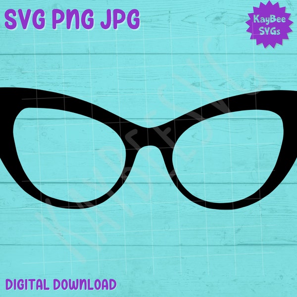 Cat Eye Glasses Eyeglasses SVG PNG JPG Clipart Digital Cut File Download for Cricut Silhouette Sublimation Printable Art - Commercial Use