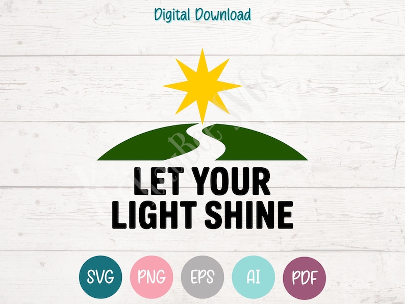 Let Your Light Shine - Christian SVG PNG Clipart Cut Files for Cricut ...