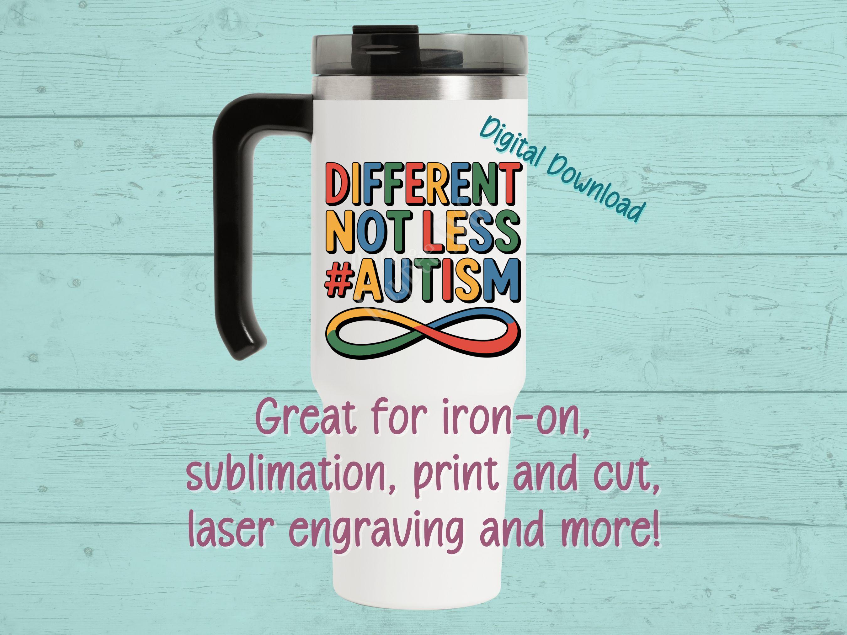 Different Not Less - Autism SVG PNG Clipart Cut Files for Cricut ...