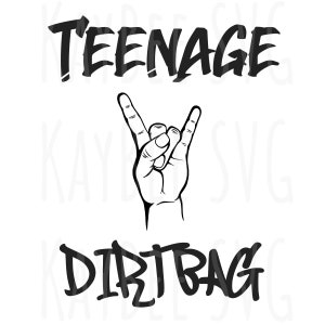 Teenager Dirtbag SVG PNG JPG Clipart Digital Cut Datei-Download für Cricut Silhouette Sublimation druckbare Kunst - kommerzielle Nutzung