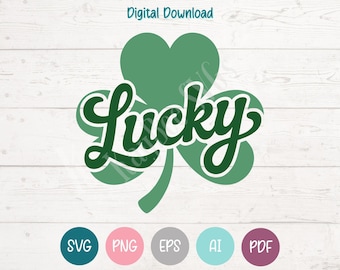 Lucky Clover St Patricks Day SVG PNG Clipart Cut Files for Cricut, Silhouette, Engraving