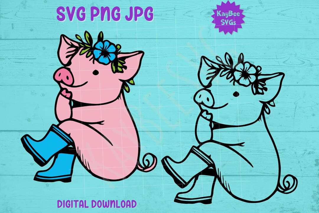 Pig Wearing Rain Boots SVG PNG JPG Clipart Digital Cut File Etsy