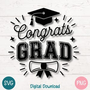 Congrats Grad SVG PNG Abschluss Typografie Clipart für Abschlussfeier und College Feiern | Schnittdatei für Cricut, Silhouette, Lasergravur