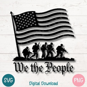 Nosotros, el pueblo, militar, SVG PNG, tipografía patriótica estadounidense, apoyo a los veteranos, clipart/archivo de corte para Cricut, silueta, grabado láser