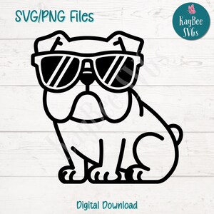 Bulldog with Sunglasses SVG PNG Funny Dog Clipart for Cool Pet Crafts | Cut File for Cricut, Silhouette, Laser Engraving, Sublimation, Print