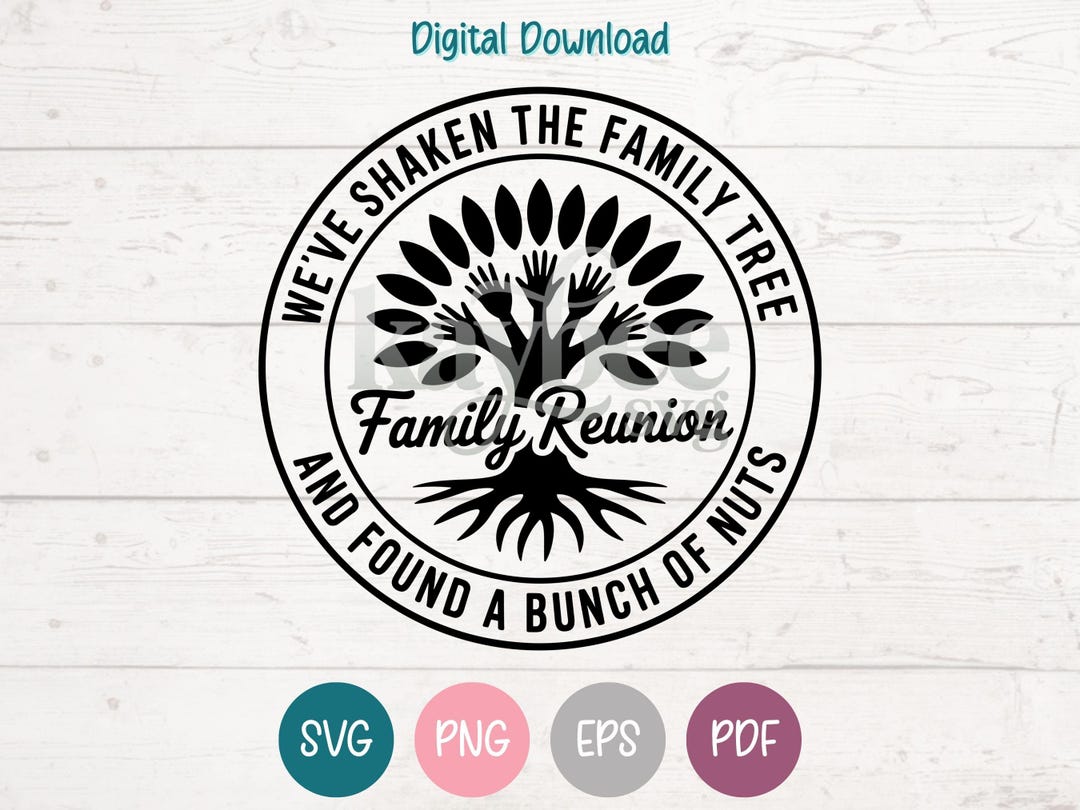 Funny Family Reunion SVG PNG Clipart Cut Files for Cricut, Silhouette ...