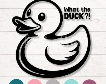Funny Rubber Duck SVG, What the Duck Clipart (Digital Download)