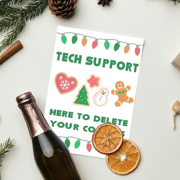 Printable Christmas Holiday Card Instant Download 5x7 inch - Tech Support Here To Delete Your Cookies