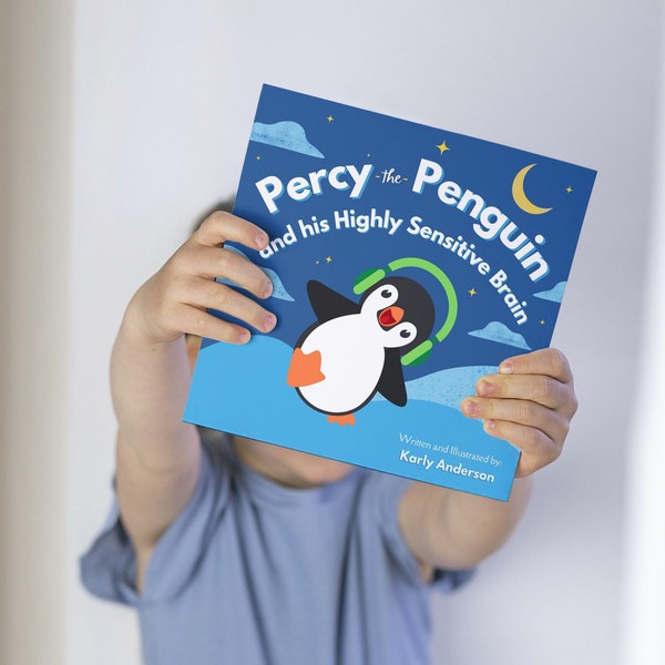 Percy the Penguin and His Highly Sensitive Brain: A Heartwarming Tale of Embracing Differences | Highly Sensitive Children's Book