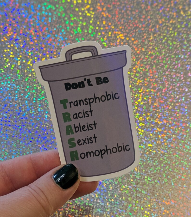 Don't Be Trash, Ally Sticker, Holographic Vinyl Sticker - Etsy