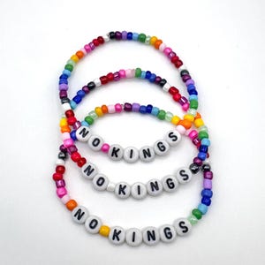 NO KINGS Rainbow Beaded Bracelet – Handmade Statement Bracelet with Colorful Beads, Protest Jewelry & Gifts, Statement Piece, Stackable