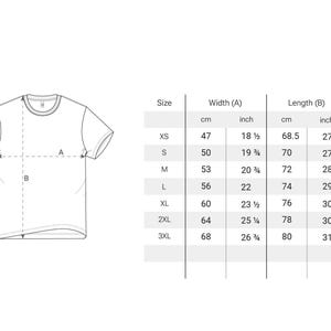 May include: A white t-shirt outline with measurements labeled A and B. A size chart shows shirt width and length in inches and centimeters, ranging from XS to 3XL. Widths range from 18 1/2 inches to 26 3/4 inches.