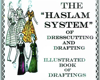 PDF  FREE haslam curve!. Vintage HaslamIlllustrated  Drafting Charts e book Speciality No.1 Sewing Patterns Dressmaking and Drafting