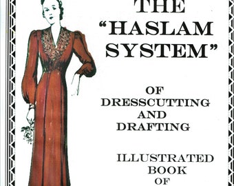 PDF  Haslam System illustrated draftings e book  No.16  Flapper dresses 1930;s  Sewing Patterns FREE haslam curve