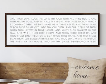 Love The Lord Thy God | Scripture Sign | SCRIPTURE WALL ART | | Large Home Bible Verse Sign With Frame Options | Deuteronomy 6:5-9